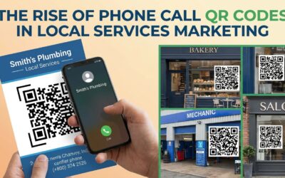 The Rise of Phone Call QR Codes in Local Services Marketing